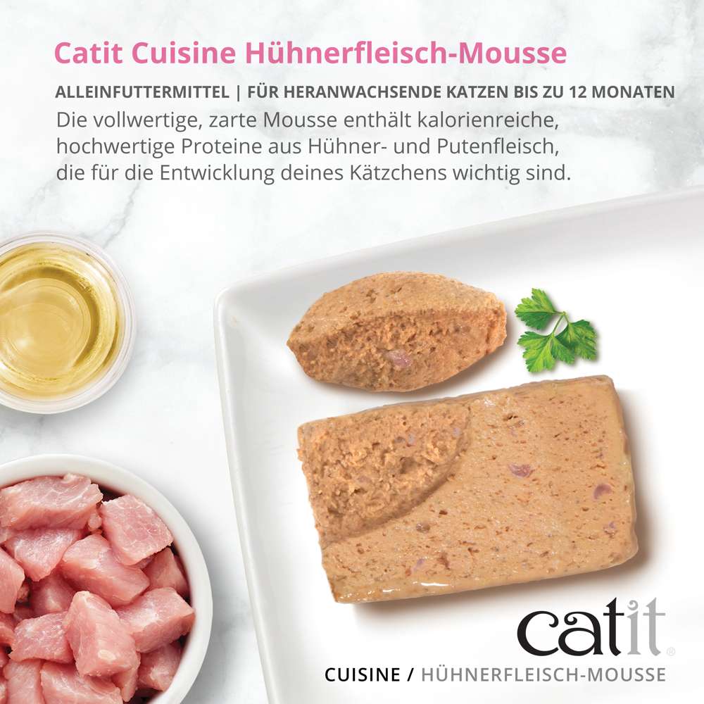 Catit Cuisine Hühnerfleisch-Mousse. Alleinfuttermittel für heranwachsende Katzen bis zu 12 Monaten. Die vollwertige, zarte Mousse enthält kalorienreiche, hochwertige Proteine aus Hühner- und Putenfleisch.