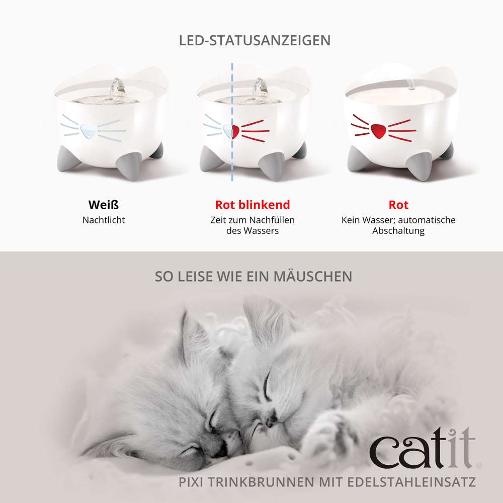 LED-Statusanzeige: Weiß für Nachtlicht. Rot blinkend bei Nachfüllbedarf. Rot bei Wassermangel. 
